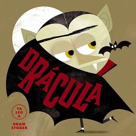 DRÁCULA (YA LEO A) | 9788418008405 | STOKER, BRAM | Llibreria Aqualata | Comprar llibres en català i castellà online | Comprar llibres Igualada