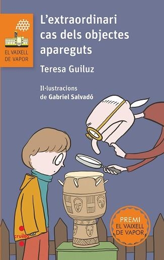 EXTRAORDINARI CAS DELS OBJECTES APAREGUTS, L' (VVT. 203) | 9788466148559 | GUILUZ VIDAL, TERESA | Llibreria Aqualata | Comprar llibres en català i castellà online | Comprar llibres Igualada