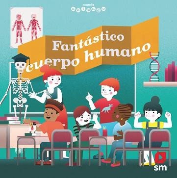 FANTÁSTICO CUERPO HUMANO | 9788413183367 | TRE´DEZ, EMMANUEL | Llibreria Aqualata | Comprar llibres en català i castellà online | Comprar llibres Igualada