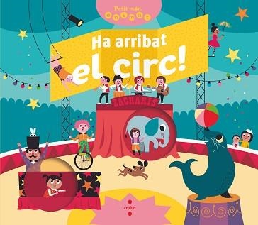 HA ARRIBAT EL CIRC! | 9788466147842 | BRÉCHET, MATHILDE | Llibreria Aqualata | Comprar llibres en català i castellà online | Comprar llibres Igualada