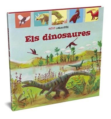 DINOSAURES, ELS | 9788418100031 | LAROUSSE EDITORIAL | Llibreria Aqualata | Comprar llibres en català i castellà online | Comprar llibres Igualada