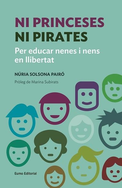 NI PRINCESES NI PIRATES | 9788497665759 | SOLSONA PAIRÓ, NÚRIA | Llibreria Aqualata | Comprar llibres en català i castellà online | Comprar llibres Igualada