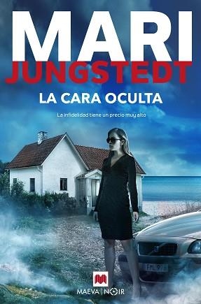 CARA OCULTA, LA | 9788418184086 | JUNGSTEDT, MARI | Llibreria Aqualata | Comprar llibres en català i castellà online | Comprar llibres Igualada