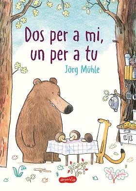 DOS PER A MI, UN PER A TU | 9788418279027 | MÜHLE, JÖRG | Llibreria Aqualata | Comprar llibres en català i castellà online | Comprar llibres Igualada