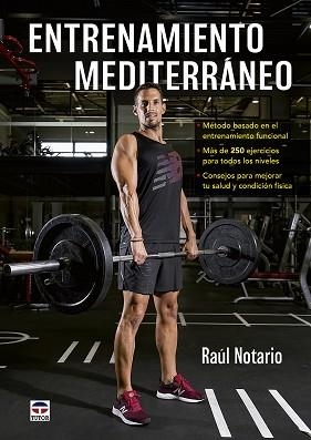 ENTRENAMIENTO MEDITERRÁNEO | 9788416676965 | NOTARIO, RAÚL | Llibreria Aqualata | Comprar llibres en català i castellà online | Comprar llibres Igualada