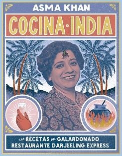 COCINA INDIA | 9788408218005 | KHAN, ASMA | Llibreria Aqualata | Comprar llibres en català i castellà online | Comprar llibres Igualada