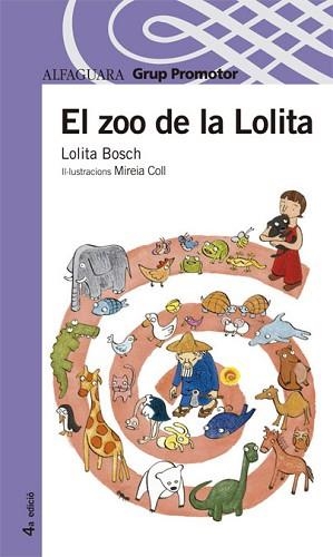 ZOO DE LOLITA, EL (PROXIMA PARADA 8 ANYS) | 9788484350026 | BOSCH, LOLITA | Llibreria Aqualata | Comprar llibres en català i castellà online | Comprar llibres Igualada