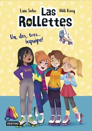 ROLLETTES 2, LAS. UN, DOS, TRES... ¡EQUIPO! | 9788408229957 | SOLER, LAIA / KOEY, MILI | Llibreria Aqualata | Comprar llibres en català i castellà online | Comprar llibres Igualada