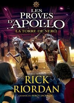 PROVES D'APOL·LO 5, LES. LA TORRE DE NERÓ | 9788424665975 | RIORDAN, RICK | Llibreria Aqualata | Comprar libros en catalán y castellano online | Comprar libros Igualada