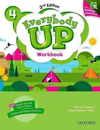 EVERYBODY UP! 2ND EDITION 4. WORKBOOK WITH ONLINE PRACTICE | 9780194106412 | JACKSON, PATRICK / BANMAN SILECI, SUSAN / KAMPA, KATHLEEN / VILINA, CHARLES | Llibreria Aqualata | Comprar llibres en català i castellà online | Comprar llibres Igualada