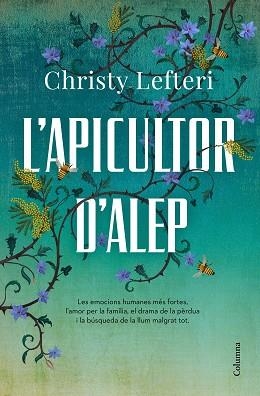 APICULTOR D'ALEP, L' | 9788466426855 | LEFTERI, CHRISTY | Llibreria Aqualata | Comprar llibres en català i castellà online | Comprar llibres Igualada