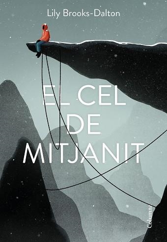 CEL DE MITJANIT, EL | 9788466427289 | BROOKS-DALTON, LILY | Llibreria Aqualata | Comprar llibres en català i castellà online | Comprar llibres Igualada