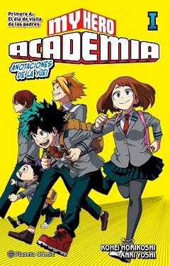 MY HERO ACADEMIA (NOVELA) 1 | 9788413410982 | HORIKOSHI, KOHEI | Llibreria Aqualata | Comprar llibres en català i castellà online | Comprar llibres Igualada