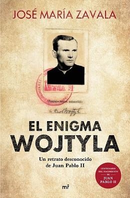 ENIGMA WOJTYLA, EL | 9788427047877 | ZAVALA, JOSÉ MARÍA | Llibreria Aqualata | Comprar llibres en català i castellà online | Comprar llibres Igualada