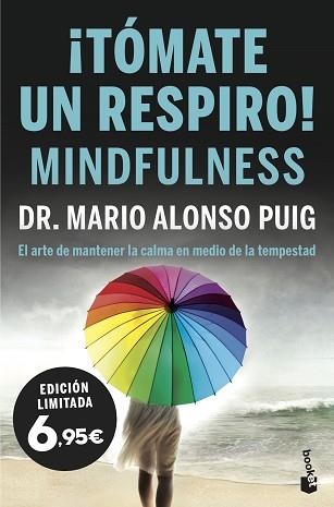 ¡TÓMATE UN RESPIRO! MINDFULNESS | 9788467054682 | PUIG, MARIO ALONSO | Llibreria Aqualata | Comprar llibres en català i castellà online | Comprar llibres Igualada