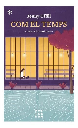 COM EL TEMPS | 9788417918347 | OFFILL, JENNY | Llibreria Aqualata | Comprar llibres en català i castellà online | Comprar llibres Igualada