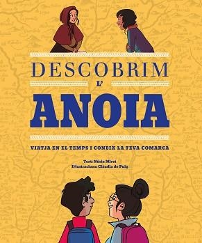 DESCOBRIM L'ANOIA | 9788499796628 | MIRET, NÚRIA | Llibreria Aqualata | Comprar llibres en català i castellà online | Comprar llibres Igualada