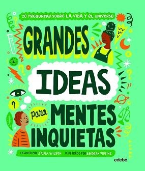 GRANDES IDEAS PARA MENTES INQUIETAS | 9788468349046 | WILSON, JAMIA | Llibreria Aqualata | Comprar llibres en català i castellà online | Comprar llibres Igualada