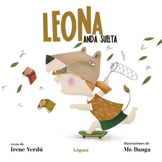 LEONA ANDA SUELTA | 9788412158359 | VERDÚ MUÑOZ, IRENE | Llibreria Aqualata | Comprar llibres en català i castellà online | Comprar llibres Igualada