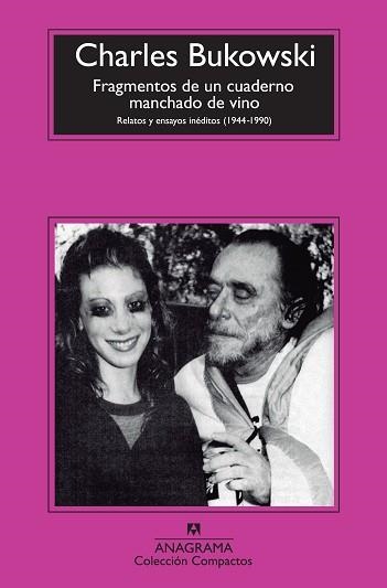 FRAGMENTOS DE UN CUADERNO MANCHADO DE VINO: RELATOS Y ENSAYOS INÉDITOS (1944 - 1 | 9788433977052 | BUKOWSKI, CHARLES | Llibreria Aqualata | Comprar llibres en català i castellà online | Comprar llibres Igualada