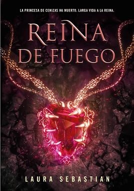 REINA DE FUEGO (PRINCESA DE CENIZAS 3) | 9788418318443 | SEBASTIAN, LAURA | Llibreria Aqualata | Comprar llibres en català i castellà online | Comprar llibres Igualada