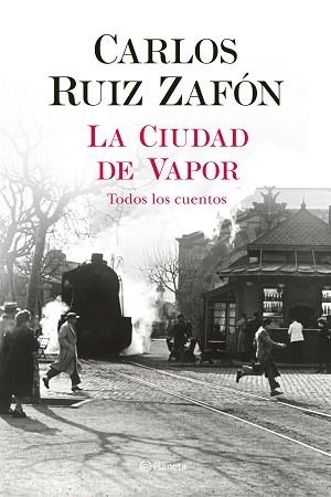 CIUDAD DE VAPOR, LA | 9788408235002 | RUIZ ZAFÓN, CARLOS | Llibreria Aqualata | Comprar libros en catalán y castellano online | Comprar libros Igualada