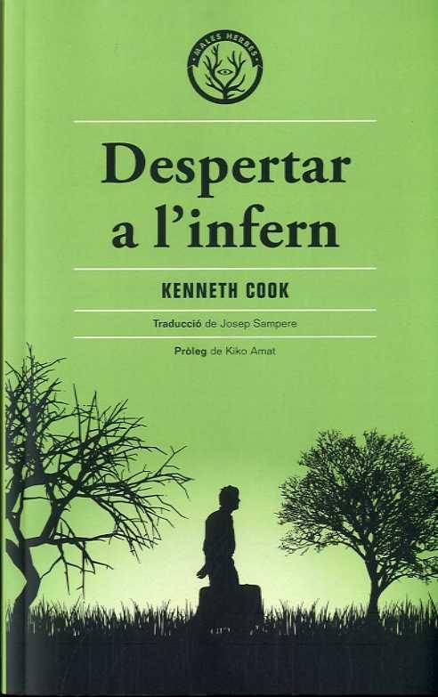 DESPERTAR A L'INFERN | 9788412216738 | COOK, KENNETH | Llibreria Aqualata | Comprar llibres en català i castellà online | Comprar llibres Igualada