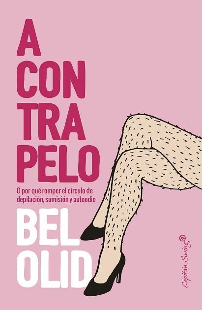 A CONTRAPELO | 9788412232486 | OLID, BEL | Llibreria Aqualata | Comprar llibres en català i castellà online | Comprar llibres Igualada