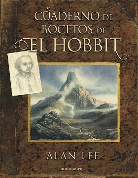 CUADERNO DE BOCETOS DE EL HOBBIT | 9788445008997 | TOLKIEN, J. R. R. / LEE, ALAN | Llibreria Aqualata | Comprar llibres en català i castellà online | Comprar llibres Igualada