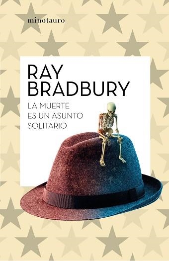 MUERTE ES UN ASUNTO SOLITARIO, LA | 9788445007655 | BRADBURY, RAY | Llibreria Aqualata | Comprar libros en catalán y castellano online | Comprar libros Igualada