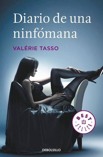 DIARIO DE UNA NINFOMANA (BEST SELLER 566) | 9788497932141 | TASSO, VALERIE | Llibreria Aqualata | Comprar llibres en català i castellà online | Comprar llibres Igualada