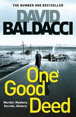 ONE GOOD DEED | 9781529027518 | BALDACCI, DAVID | Llibreria Aqualata | Comprar llibres en català i castellà online | Comprar llibres Igualada