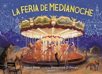 FERIA DE MEDIANOCHE, LA | 9788414030301 | STERER, GIDEON | Llibreria Aqualata | Comprar llibres en català i castellà online | Comprar llibres Igualada