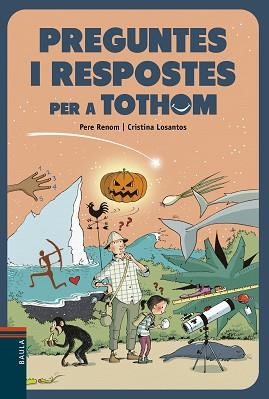 PREGUNTES I RESPOSTES PER A TOTHOM | 9788447941995 | RENOM I VILARÓ, PERE | Llibreria Aqualata | Comprar llibres en català i castellà online | Comprar llibres Igualada