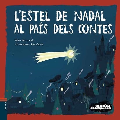 CONTES DESEXPLICATS 18 . ESTEL DE NADAL AL PAÍS DELS CONTES, L' | 9788447942664 | VIVIM DEL CUENTU | Llibreria Aqualata | Comprar llibres en català i castellà online | Comprar llibres Igualada