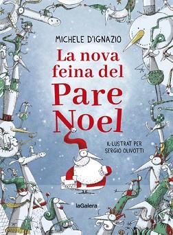 NOVA FEINA DEL PARE NOEL, LA | 9788424668280 | D'IGNAZIO, MICHELE | Llibreria Aqualata | Comprar llibres en català i castellà online | Comprar llibres Igualada