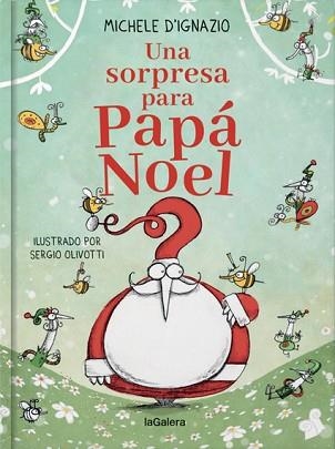 UNA SORPRESA PARA PAPÁ NOEL | 9788424668921 | D'IGNAZIO, MICHELE | Llibreria Aqualata | Comprar llibres en català i castellà online | Comprar llibres Igualada