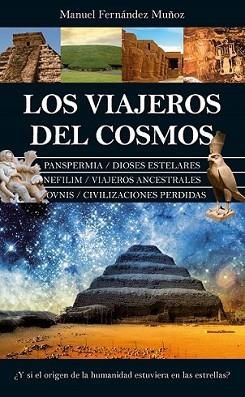 VIAJEROS DEL COSMOS, LOS | 9788418346378 | FERNÁNDEZ MUÑOZ, MANUEL | Llibreria Aqualata | Comprar llibres en català i castellà online | Comprar llibres Igualada