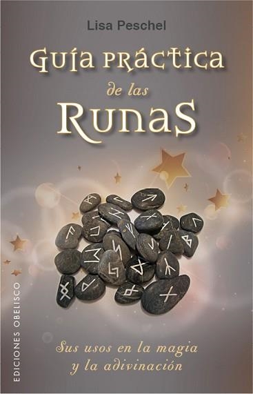 GUÍA PRÁCTICA DE LAS RUNAS | 9788491111290 | PESCHEL, LISA | Llibreria Aqualata | Comprar llibres en català i castellà online | Comprar llibres Igualada