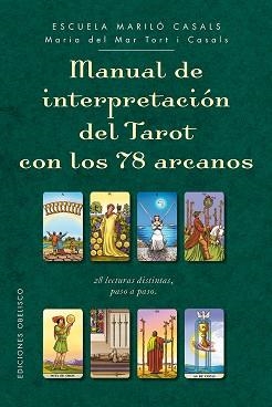 MANUAL DE INTERPRETACIÓN DEL TAROT CON LOS 78 ARCANOS | 9788491112563 | TORT I CASALS, MARIA DEL MAR | Llibreria Aqualata | Comprar llibres en català i castellà online | Comprar llibres Igualada