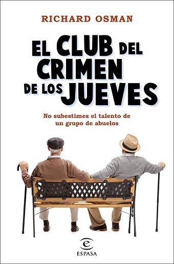 CLUB DEL CRIMEN DE LOS JUEVES, EL (EL CLUB DEL CRIMEN DE LOS JUEVES 1) | 9788467060225 | OSMAN, RICHARD | Llibreria Aqualata | Comprar llibres en català i castellà online | Comprar llibres Igualada