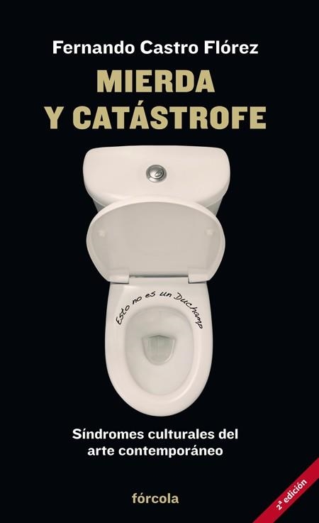 MIERDA Y CATÁSTROFE | 9788415174912 | CASTRO FLÓREZ, FERNANDO | Llibreria Aqualata | Comprar llibres en català i castellà online | Comprar llibres Igualada