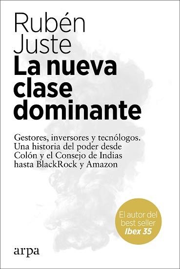 NUEVA CLASE DOMINANTE, LA | 9788417623647 | JUSTE, RUBÉN | Llibreria Aqualata | Comprar llibres en català i castellà online | Comprar llibres Igualada