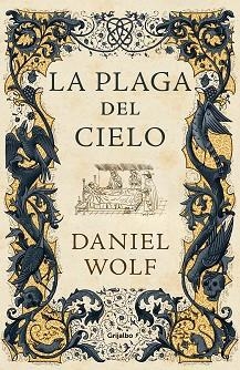 PLAGA DEL CIELO, LA (SAGA DE LOS FLEURY 4) | 9788425359446 | WOLF, DANIEL | Llibreria Aqualata | Comprar llibres en català i castellà online | Comprar llibres Igualada