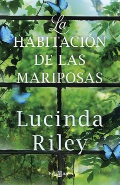 HABITACIÓN DE LAS MARIPOSAS, LA | 9788401024245 | RILEY, LUCINDA | Llibreria Aqualata | Comprar llibres en català i castellà online | Comprar llibres Igualada