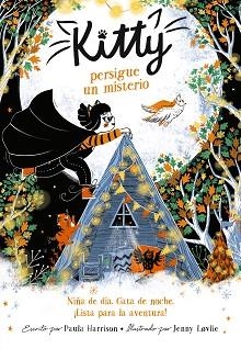 KITTY PERSIGUE UN MISTERIO (=^KITTY^=) | 9788420440231 | HARRISON, PAULA | Llibreria Aqualata | Comprar llibres en català i castellà online | Comprar llibres Igualada