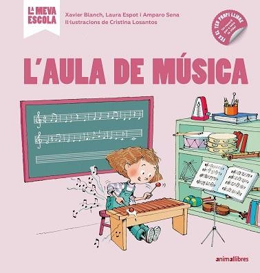 AULA DE MÚSICA, L' | 9788417599355 | BLANCH GISBERT, XAVIER/ESPOT PUIG, LAURA/SENA SERRANO, AMPARO | Llibreria Aqualata | Comprar llibres en català i castellà online | Comprar llibres Igualada