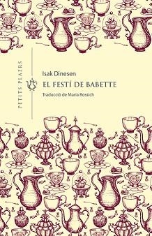 FESTÍ DE BABETTE, EL | 9788417998660 | DINESEN, ISAK | Llibreria Aqualata | Comprar llibres en català i castellà online | Comprar llibres Igualada