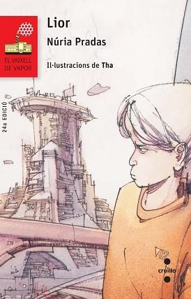 67 LIOR (V.V.VERMELL 67) | 9788466139717 | PRADAS I ANDREU, NÚRIA | Llibreria Aqualata | Comprar llibres en català i castellà online | Comprar llibres Igualada