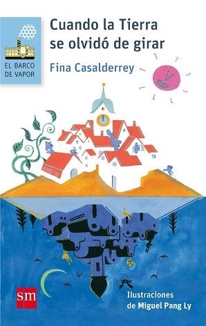 CUANDO LA TIERRA SE OLVIDO DE GIRAR (BVA 123) | 9788467589368 | CASALDERREY, FINA | Llibreria Aqualata | Comprar llibres en català i castellà online | Comprar llibres Igualada